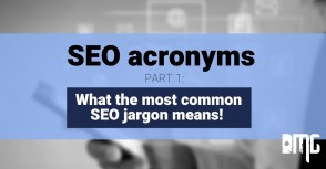 SEO acronyms- PART 1: What the most common SEO jargon means!