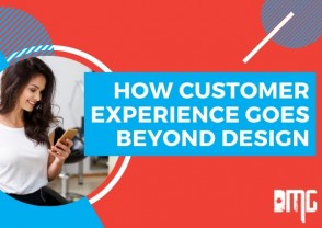 How customer experience goes beyond design