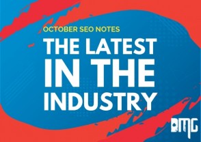 October SEO Notes: The latest in the industry